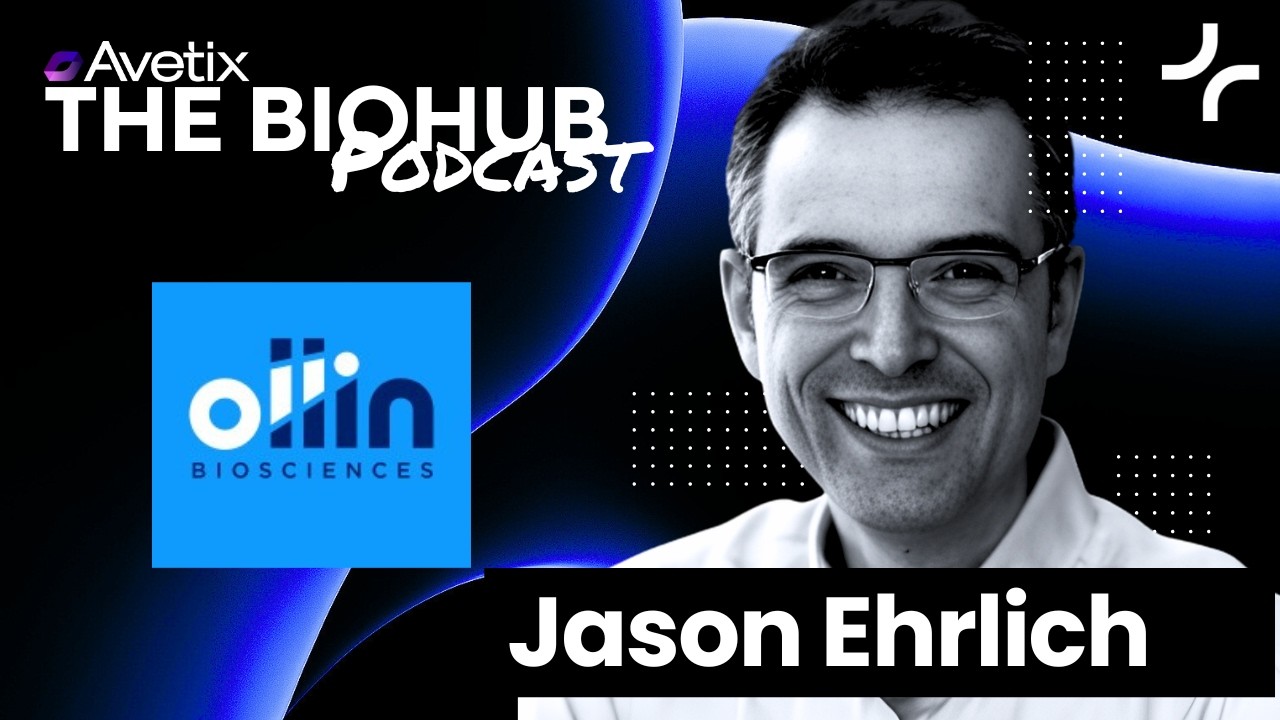 Episode 124 - Jason Ehrlich - CEO & Co-Founder of Ollin Biosciences