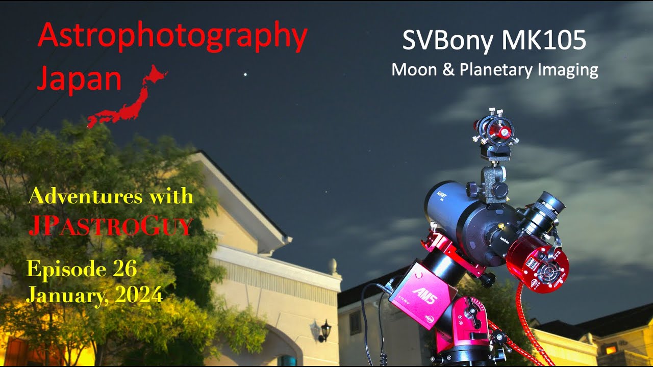 Astrophotography Japan /  MK105 Planetary Imaging (Episode 26)