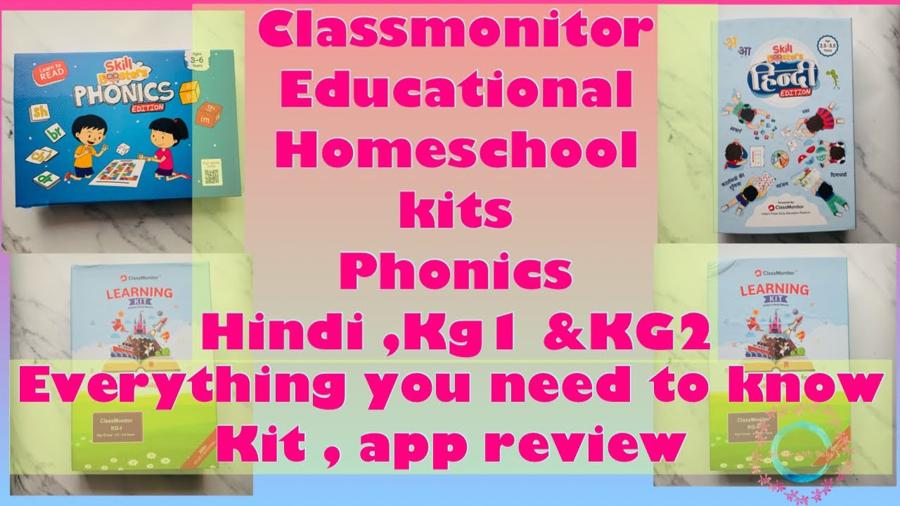 ClassMonitor kits and app review - kg1,kg2,phonics and Hindi kit