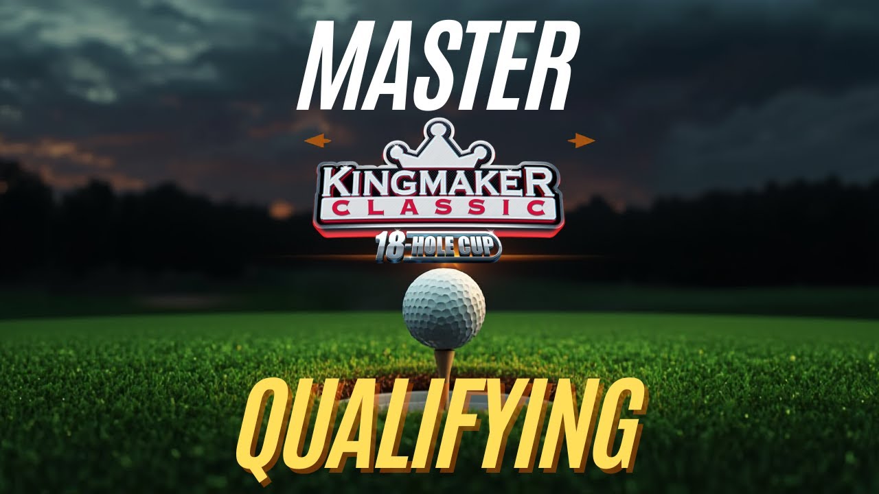 Kingmaker Qualifying!