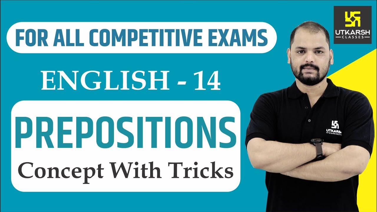 Best Prepositions Tricks| English Grammar For All Competitive Exams | English EP-14 | By Ravi Sir