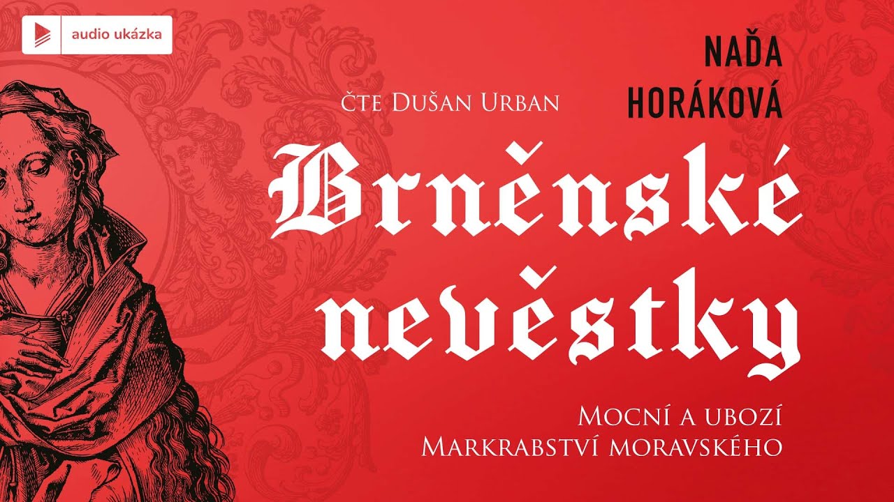 Naďa Hor&aacute;kov&aacute; - Brněnsk&eacute; nevěstky | Audiokniha