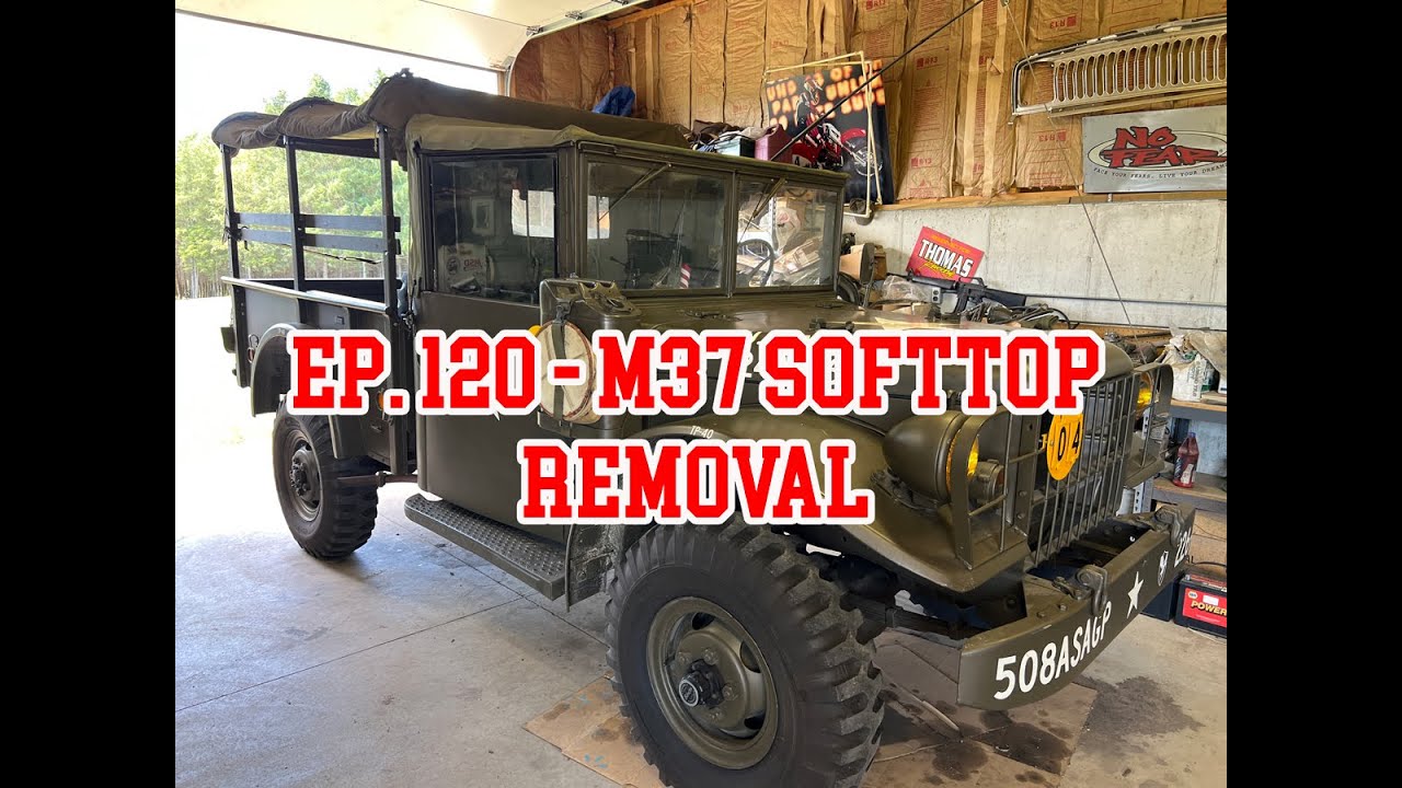 Green iron TV episode 120 - How to remove the soft top on the Dodge M37