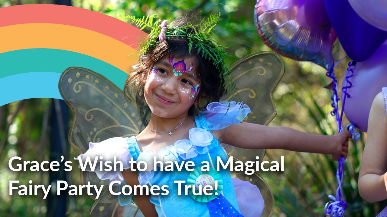 Grace's Fairy Party Wish | Make-A-Wish Australia
