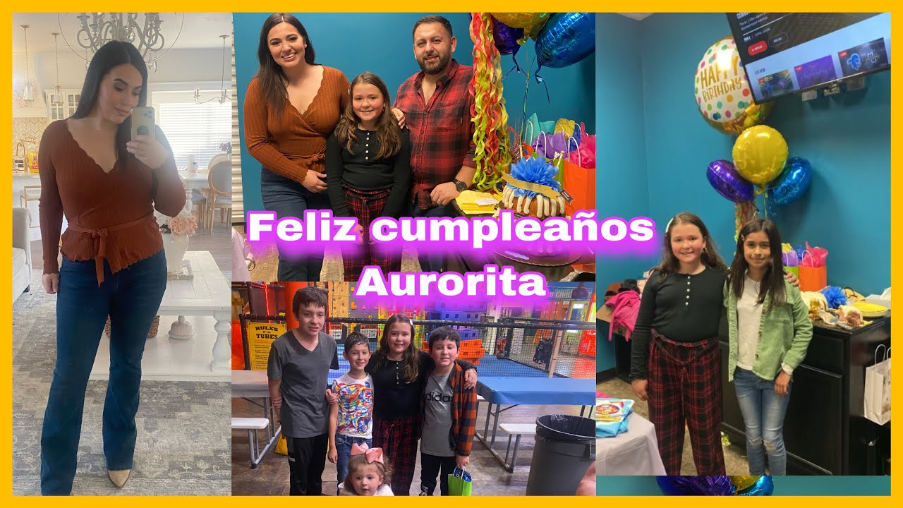 AURORITA CUMPLIO 10 AÑOs 🎂 ASI LO CELEBRAMOS
