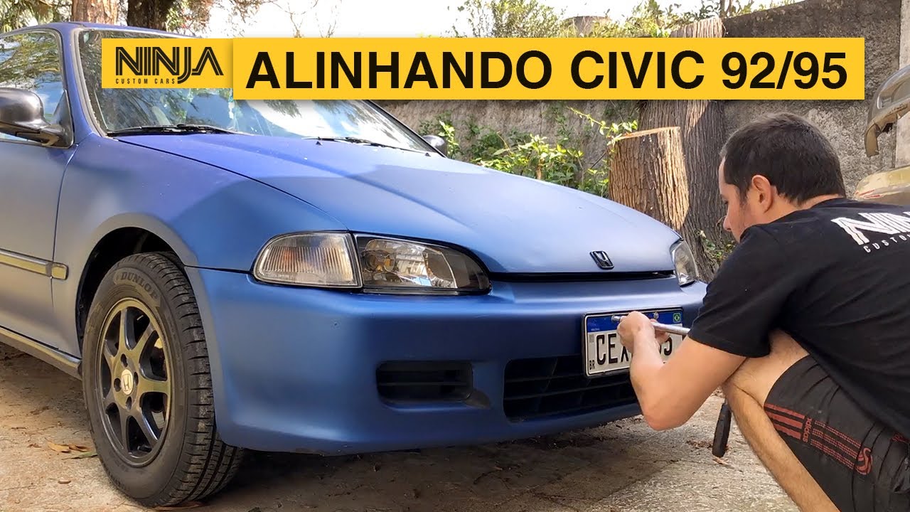 Como Alinhar a Frente Civic 92 95 - EG, EJ1, EH9