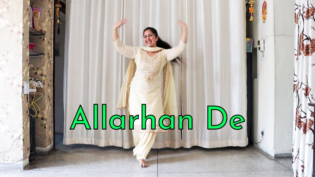 Dance on Allarhan De | Godday Godday Chaa | Nachhatar Gill