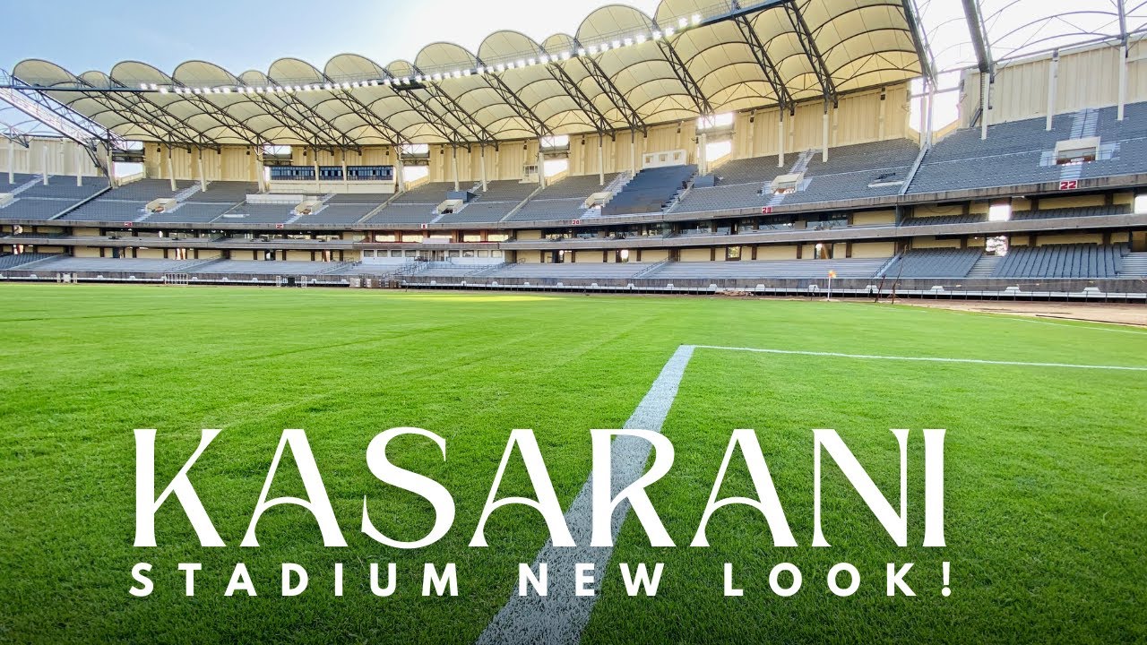 Kasarani Stadium Major Update! |Marked Pitch| Natural Turf | VVIP Area | Changing Rooms | LED Lights