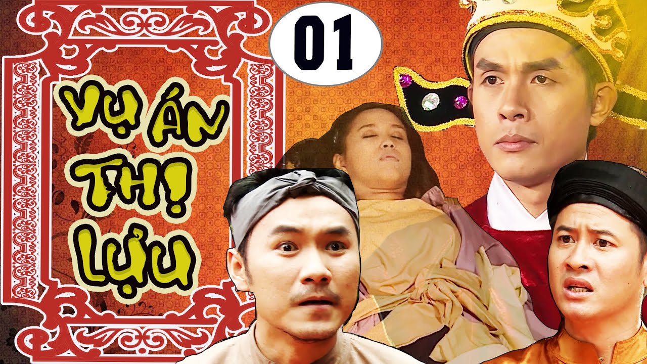 Phim Cổ Trang Phá Án Việt Nam TRẦN TRUNG- VỤ ÁN NÀNG THỊ LỰU- Phần 1- Phim Truyện Cổ Tích THVL