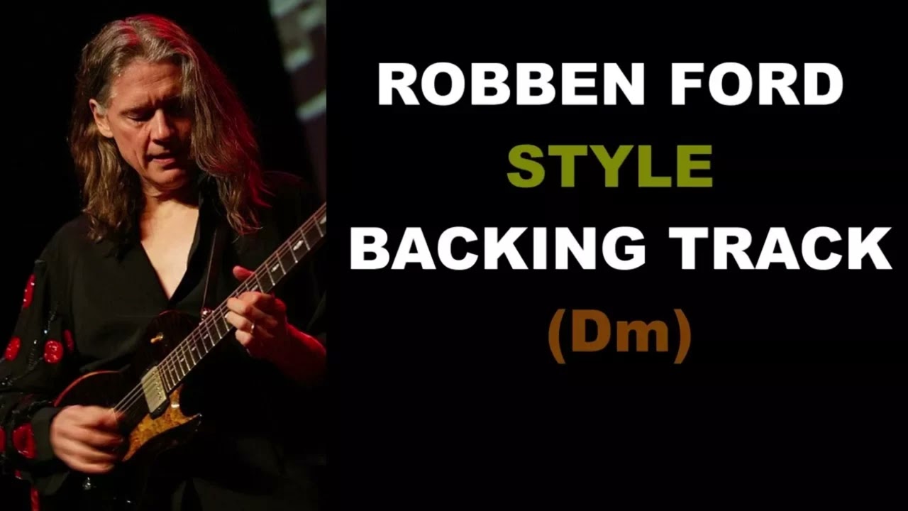 Robben Ford Style Backing Track (Dm) - Long Version