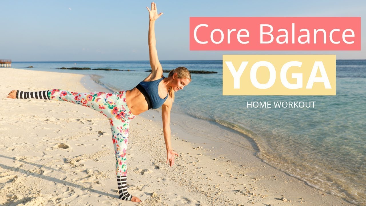 Core Balance Yoga Workout - POSES FOR POSTURE | Rebecca Louise