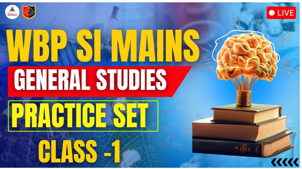 WBP SI MAIN (EV) || GENERAL STUDIES || DESCRIPTIVE GS PRACTICE CLASS 1 || #wbp #subinspector #wbpsi