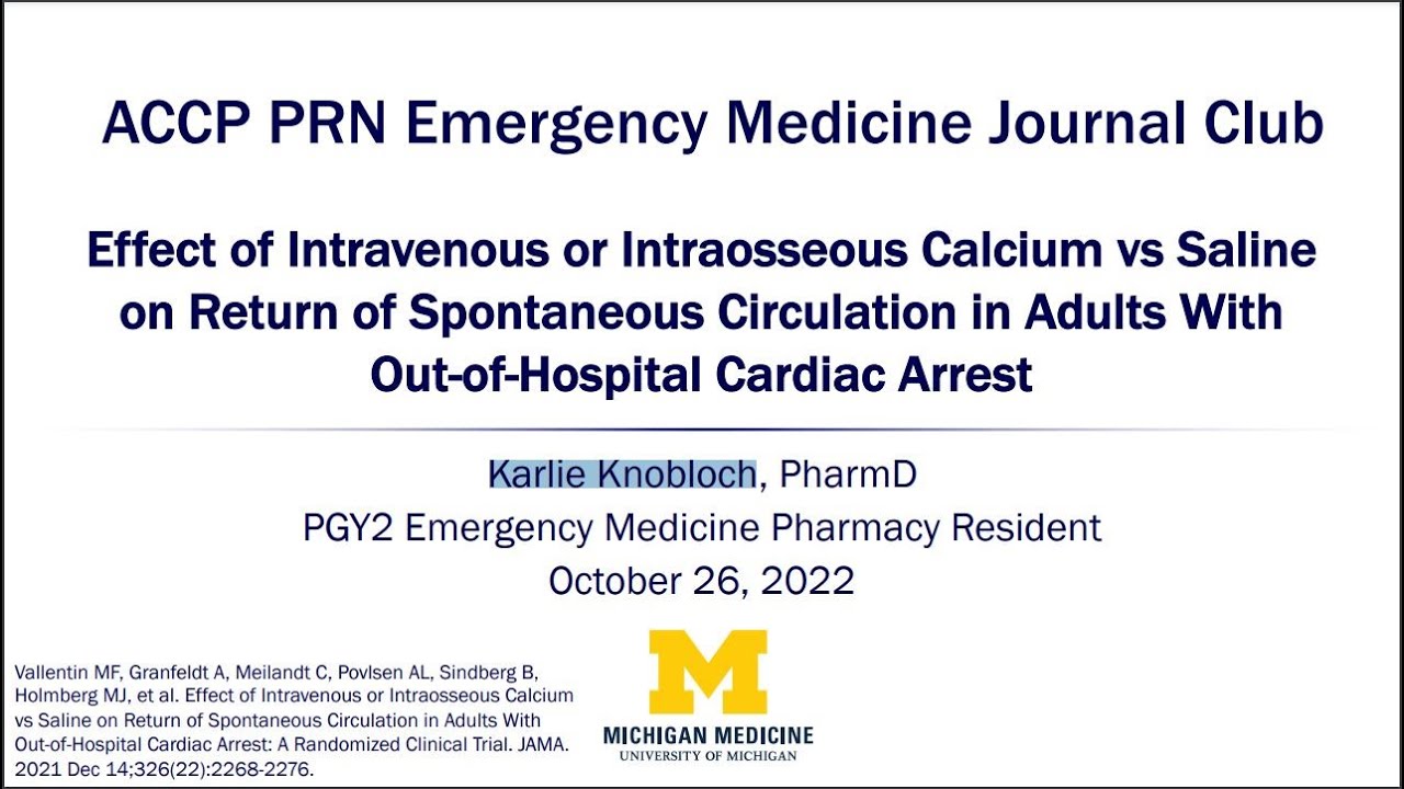 Effect of IV or IO Calcium vs Saline on ROSC in Adults With Out-of-Hospital Cardiac Arrest