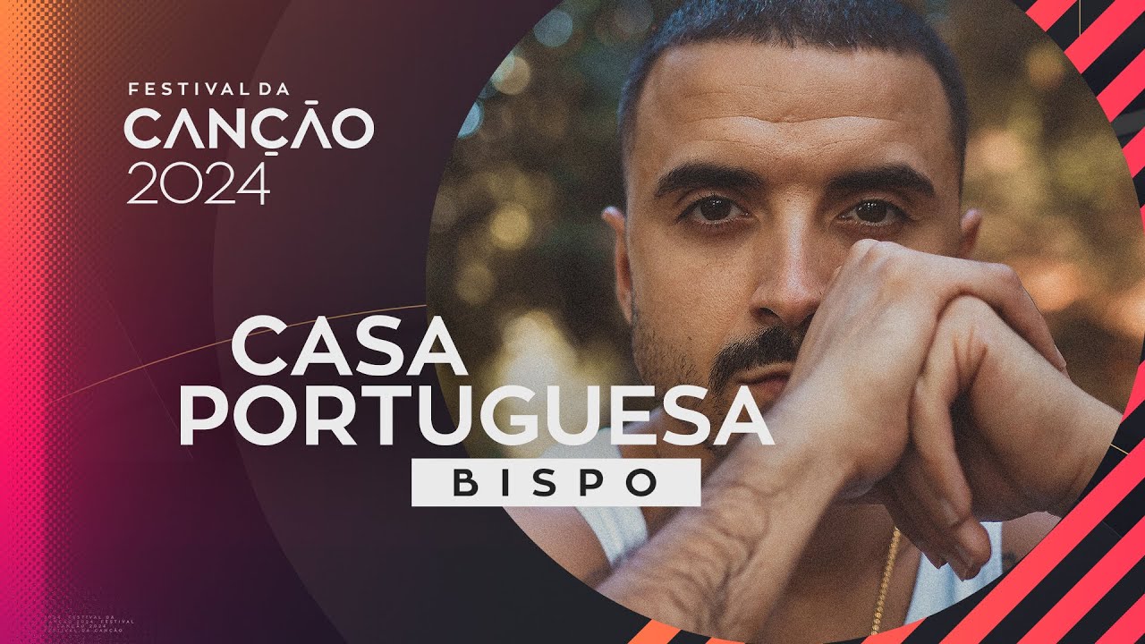 Bispo – Casa Portuguesa (Lyric Video) | Festival da Canção 2024