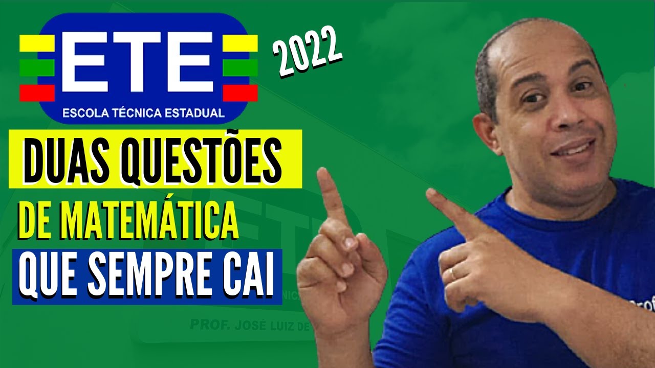 ETE PE ESSAS QUESTOES REPETEM MUITO NAS PROVAS TODO ANO