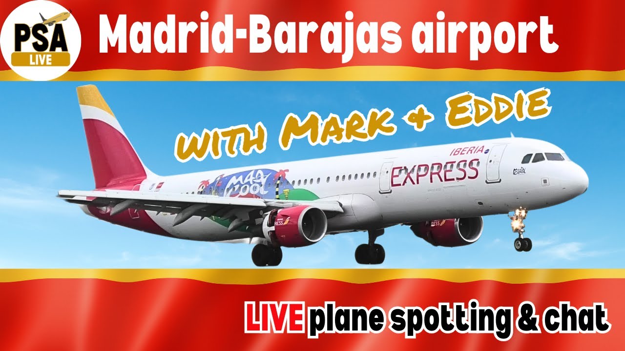 🔴Watch the PLANES LIVE at Madrid Barajas International Airport🔴LIVE plane spotting action!