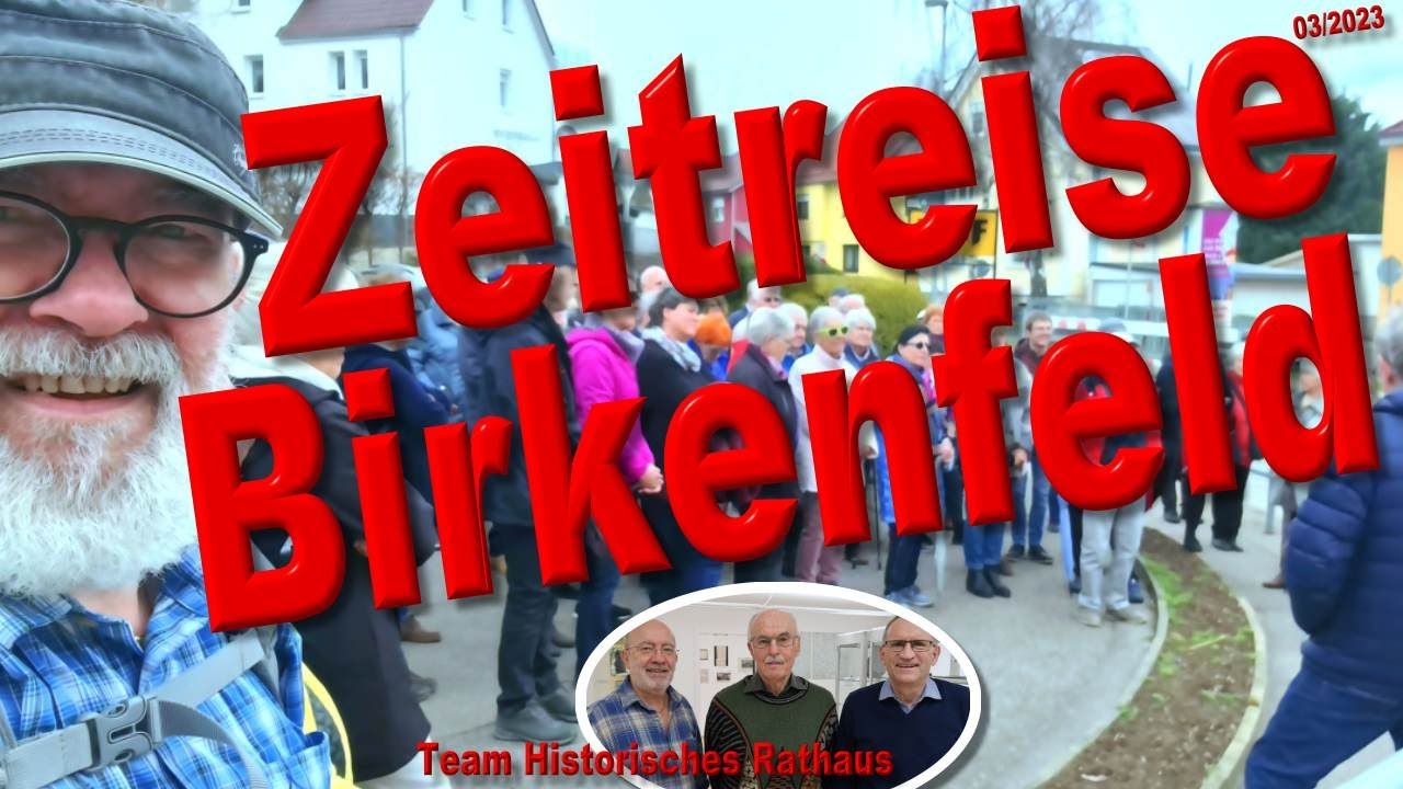 Ortsetter Birkenfeld - Geschichte im Vorübergehen