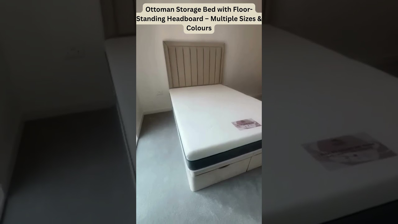 Ottoman Storage Bed  Floor-Standing Headboard.Multiple Sizes & Colours contact us ‪+44 7462 669122
