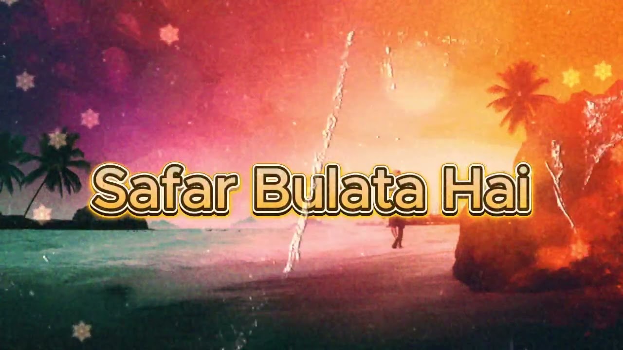 Safar Bulata Hai | Soulful Hindi Travel Song | Wanderlust Vibes | Music 2026