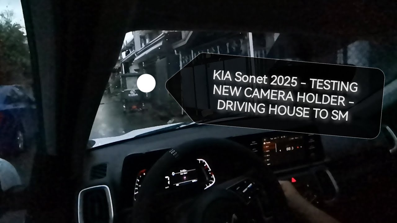 KIA Sonet 2025 - TESTING NEW CAMERA HOLDER - DRIVING HOUSE TO SM