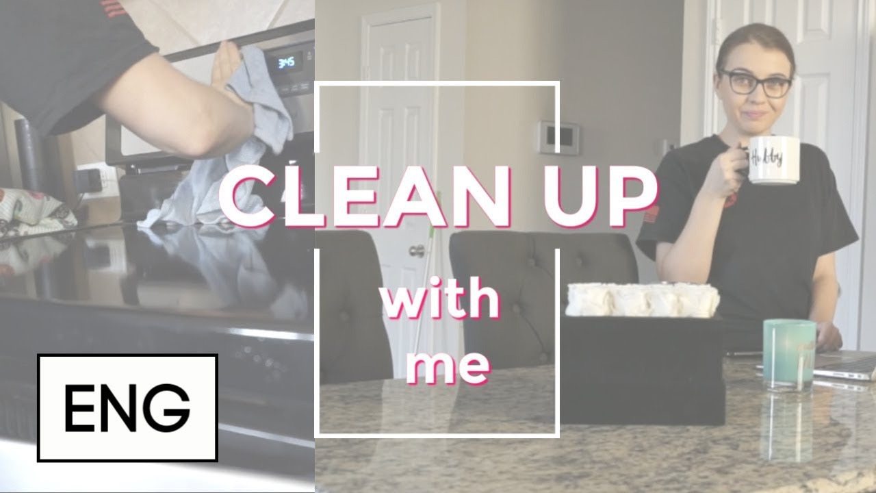 Clean up with me | English