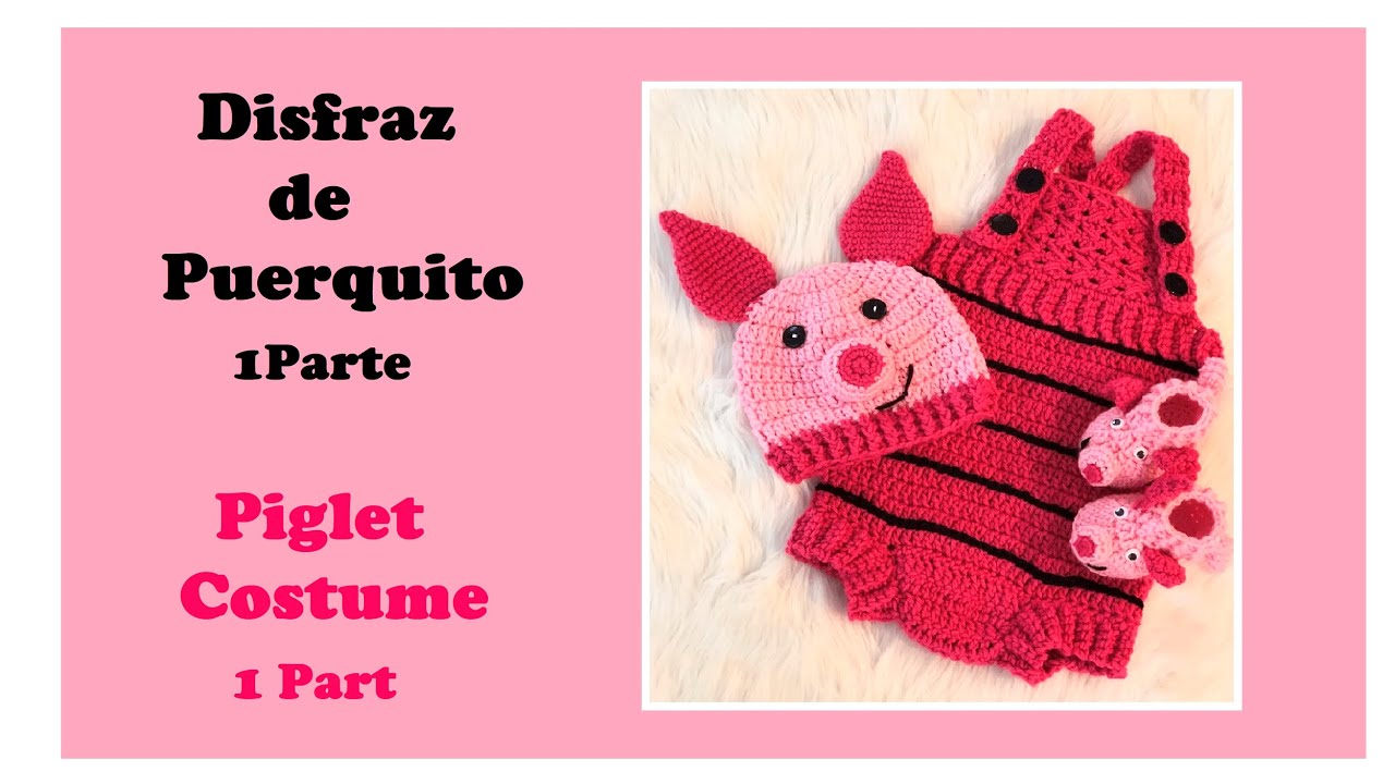 Piglet Costume for baby Part 1 Crochet Tutorial- Sub 🇺🇸🇪🇸/ GretaWings