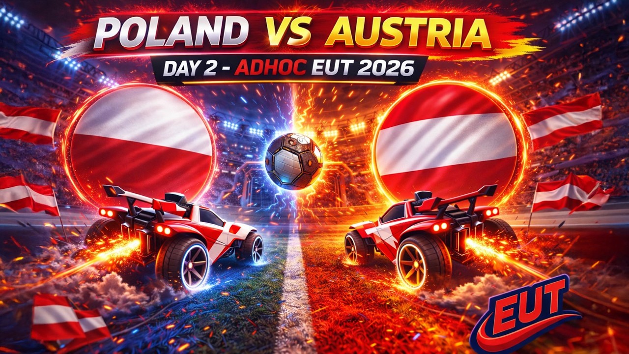 Poland vs Austria Day 2 - ADHOC EUT 2026 @adhocoficial