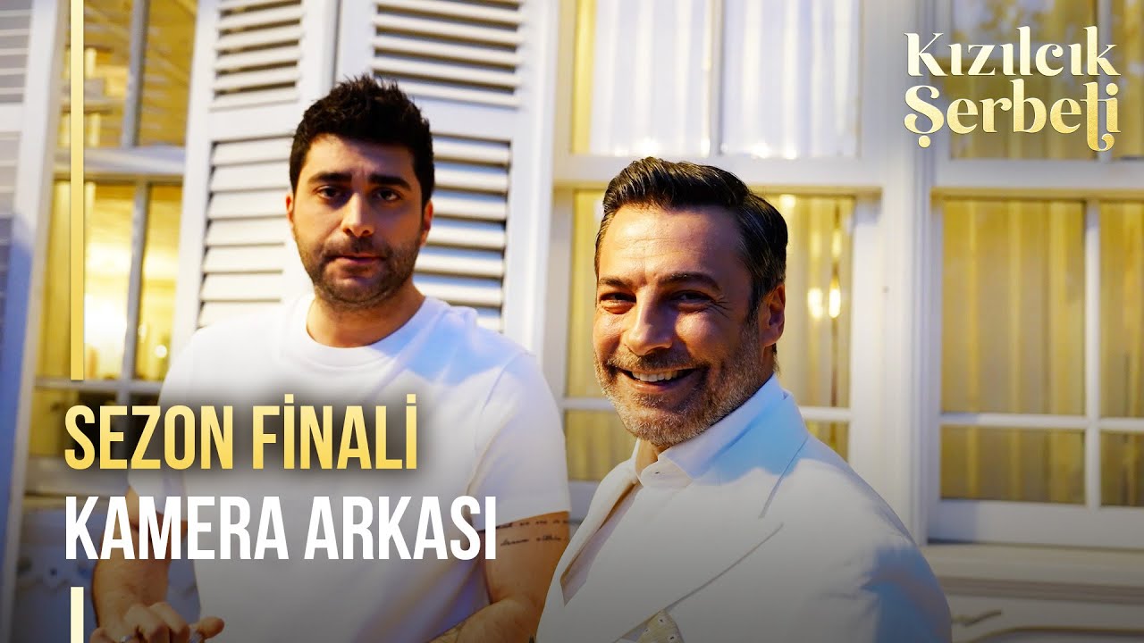 Kızılcık Şerbeti Sezon Finali Kamera Arkası!