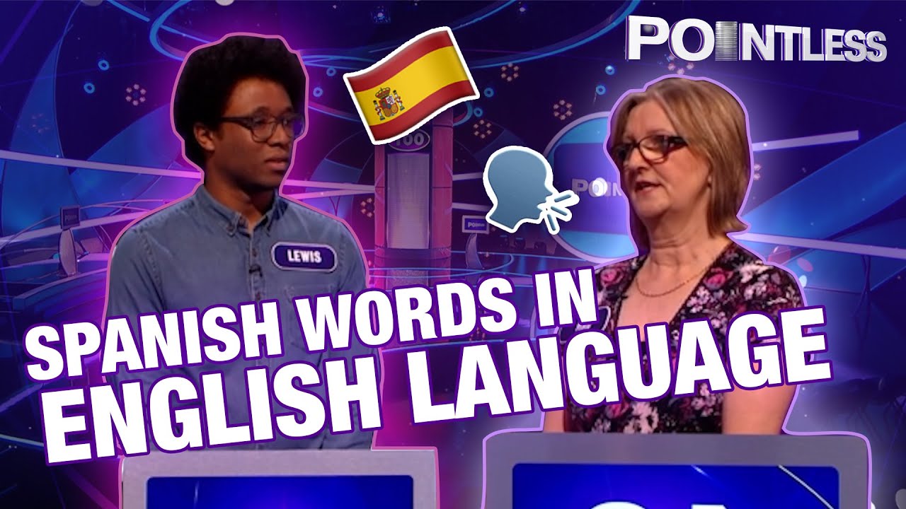 Guess Spanish Words In English Language - By Definition Only! | Pointless