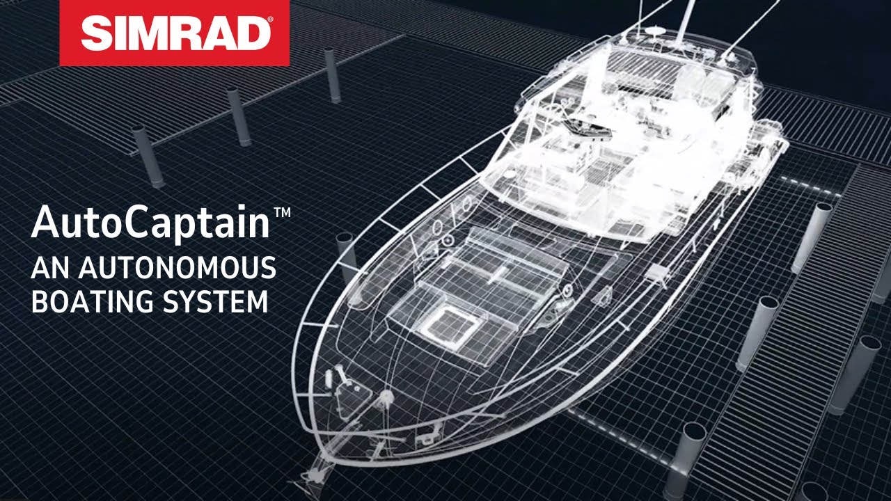 Simrad&reg; AutoCaptain&trade; - Autonomous Boating System