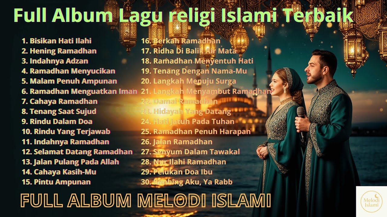 MUSIK ISLAMI RAMADAN 2026 PALING TENANG 🌙 Lagu Religi Islami