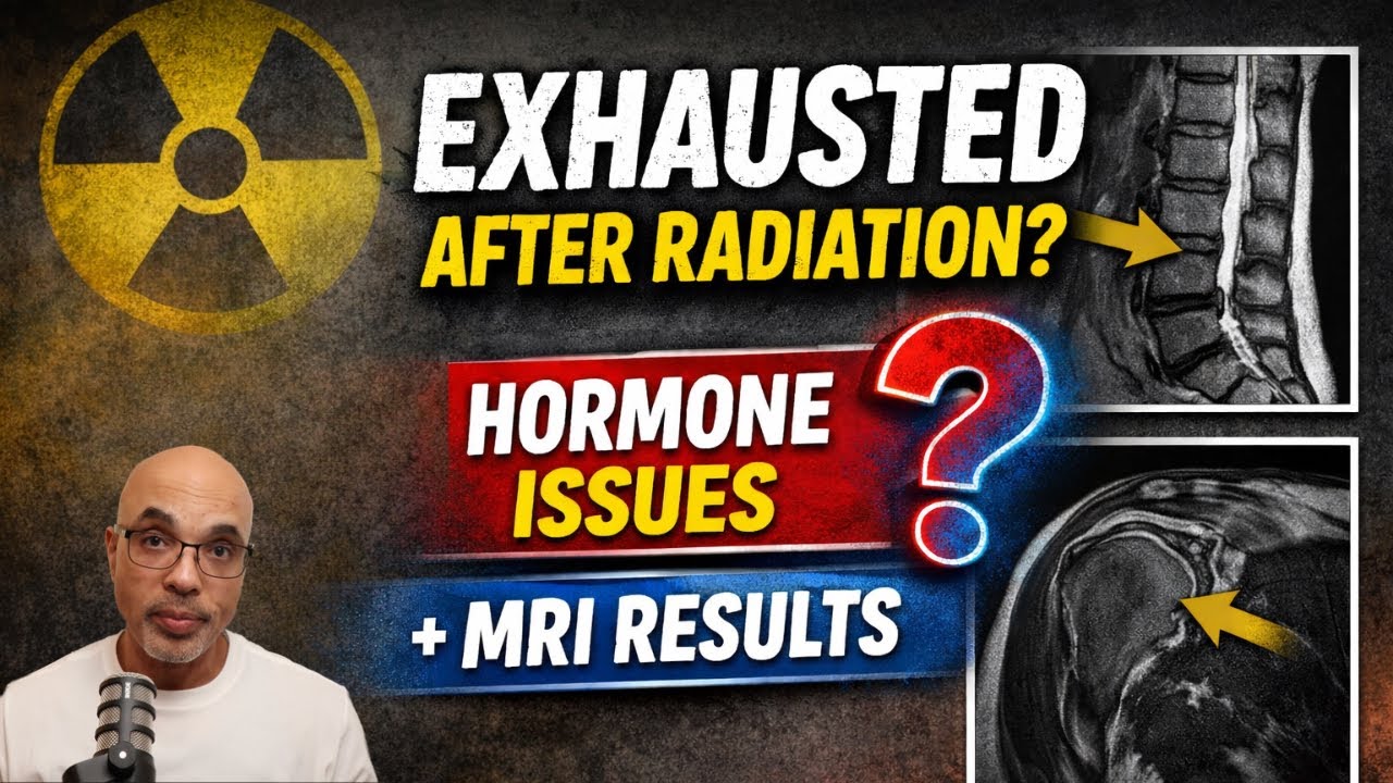 Radiation Fatigue, Hormones, and MRI Results: What’s Really Going On