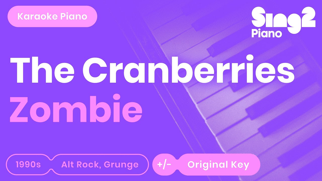 The Cranberries - Zombie (Karaoke Piano)