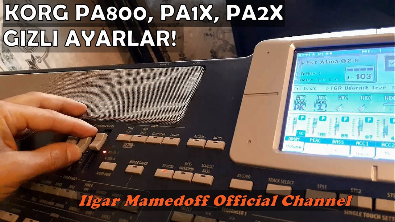 Korg Pa800, Pa2x Hec kimin bilmediyi 2 Gizli bilgiler (Qisayollar)