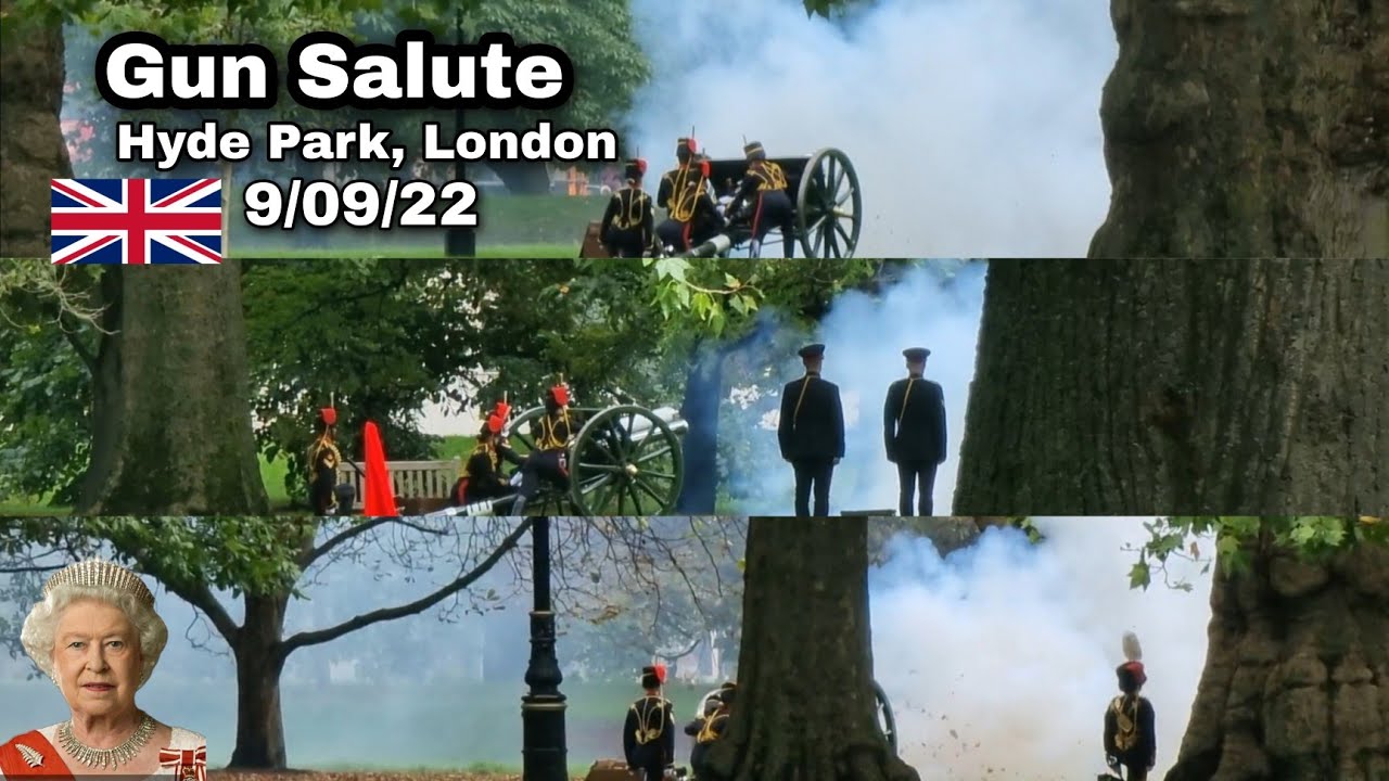 96 Gun Salute at Hyde Park, London Mark the Death of HM Queen Elizabeth 9/09/22