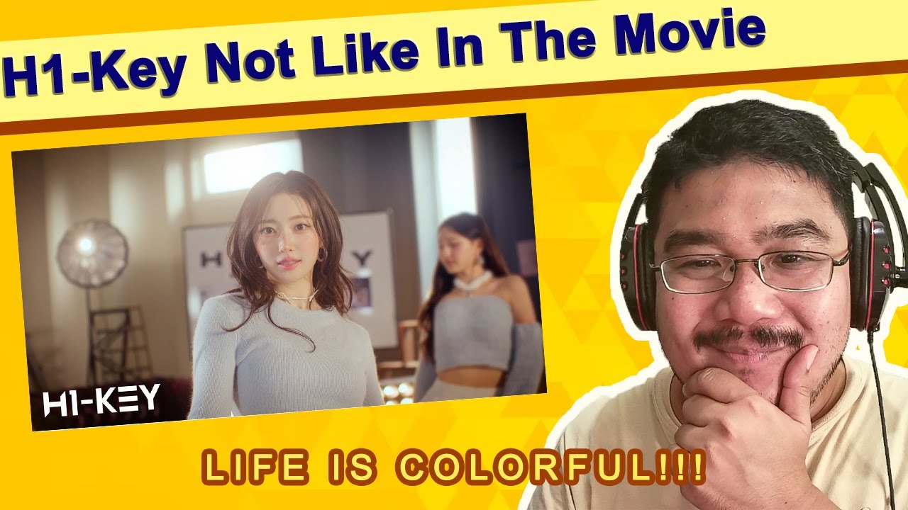 Reacting to H1-Key (하이키)| 세상은 영화 같지 않더라(Not Like In The Movie) MV | Life Is Colorful!!!