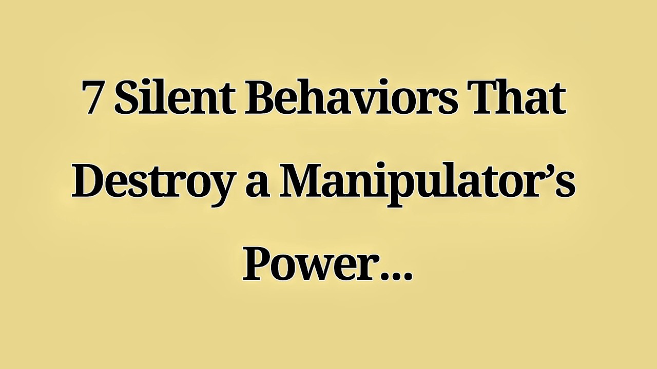 7 Silent Behaviors That Destroy a Manipulator’s Power 😌🧠 | Calm Power & Emotional Control