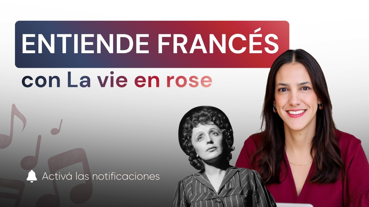 Aprende francés con la icónica canción La vie en rose de Édith Piaf