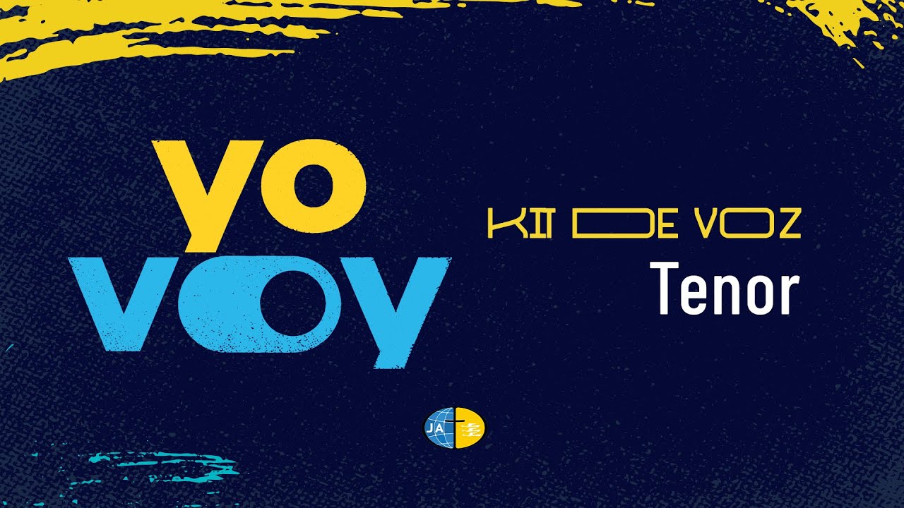 Kit de Voz | Tenor | Tema JA 2022 YO VOY