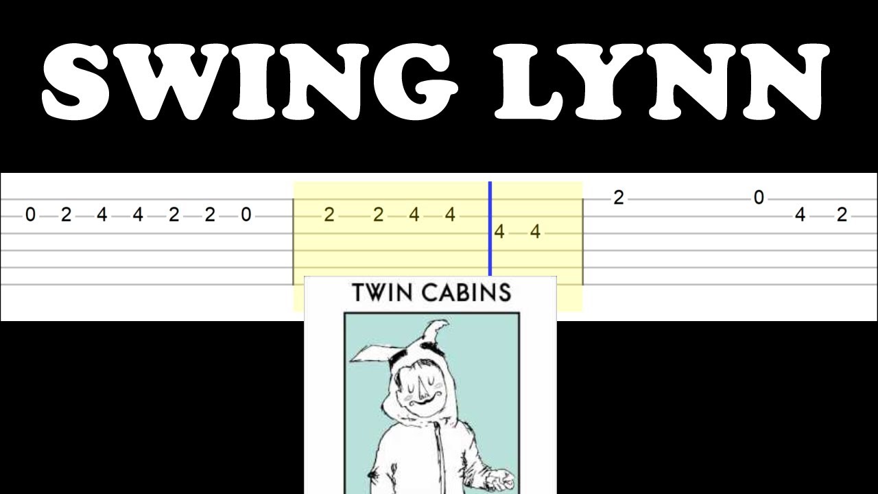 Swing Lynn - Twin Cabins (Easy Guitar Tabs Tutorial)