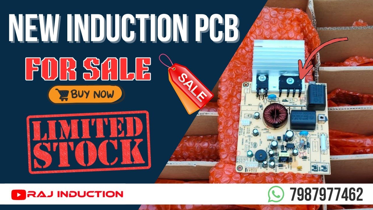 New Induction PCB for Sale | Only Limited Stock Available | Raj Induction