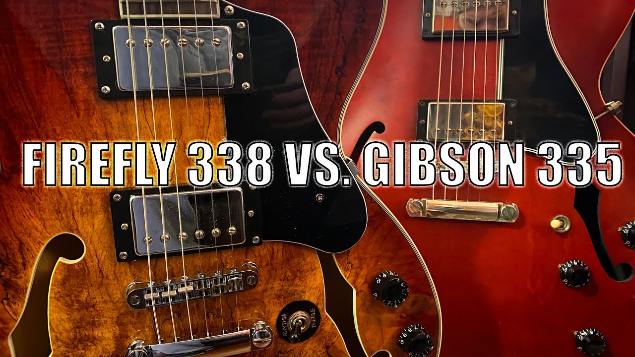 FIREFLY 338 против GIBSON 335! Плюс обзор Firefly