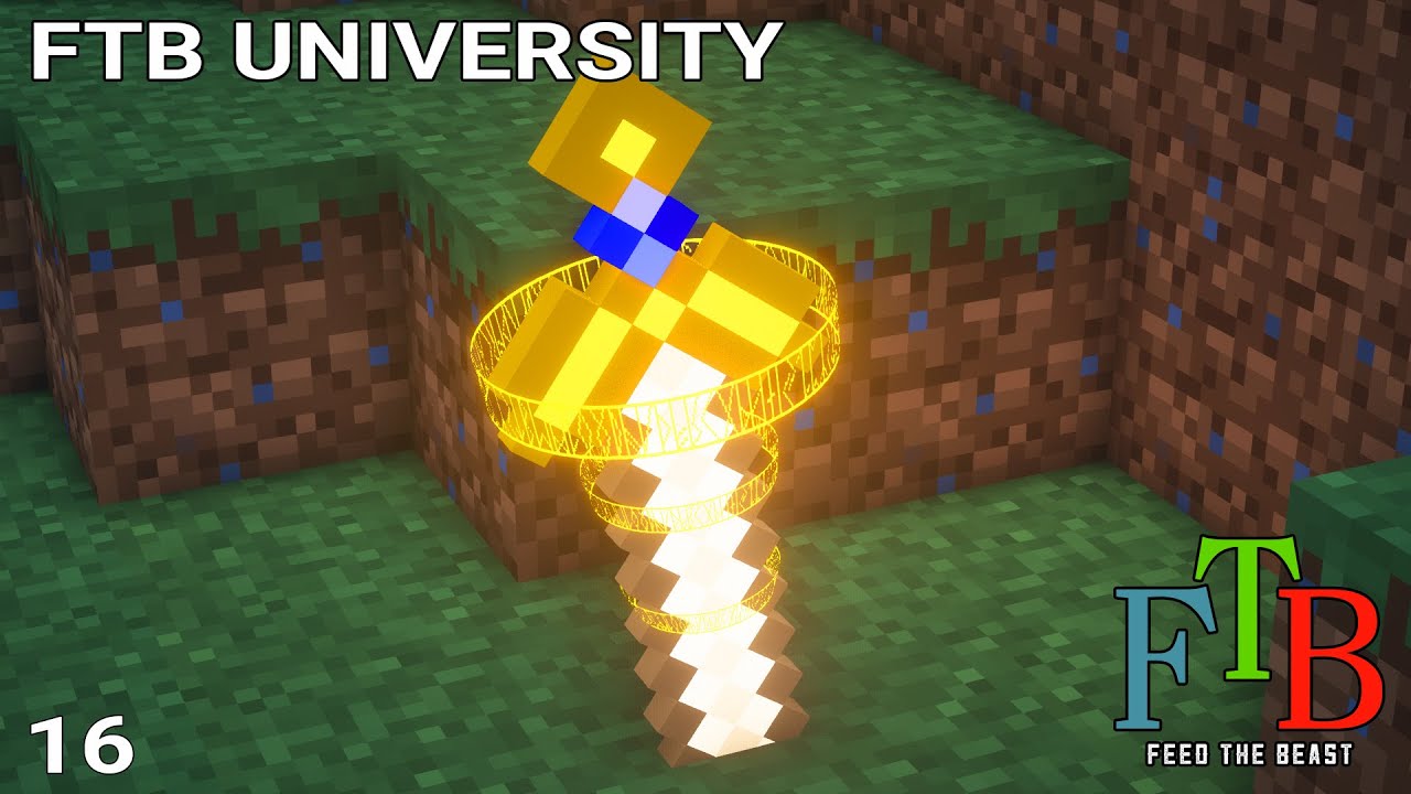 FTB University EP16 Mahou Tsukai Caliburn