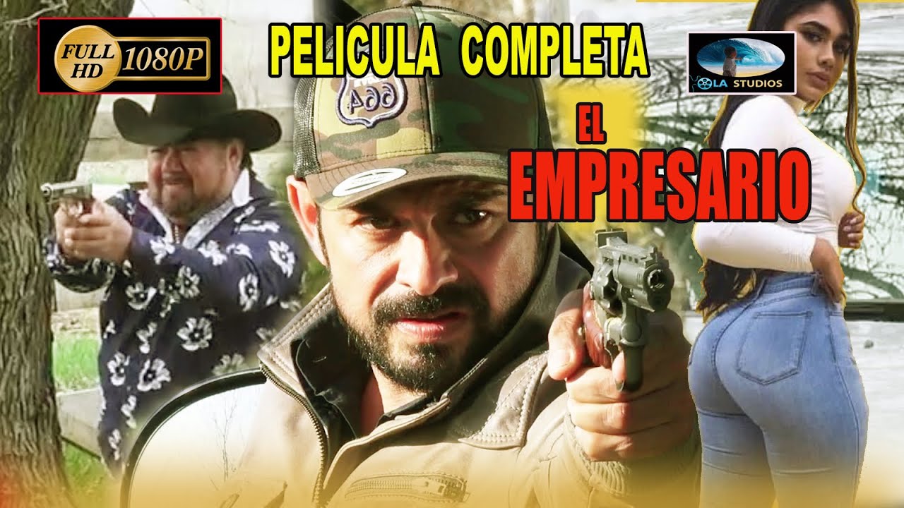 🎥 EL EMPRESARIO DEL CARTEL - Pelicula Completa en espa&ntilde;ol | OLA STUDIOS TV 🎬