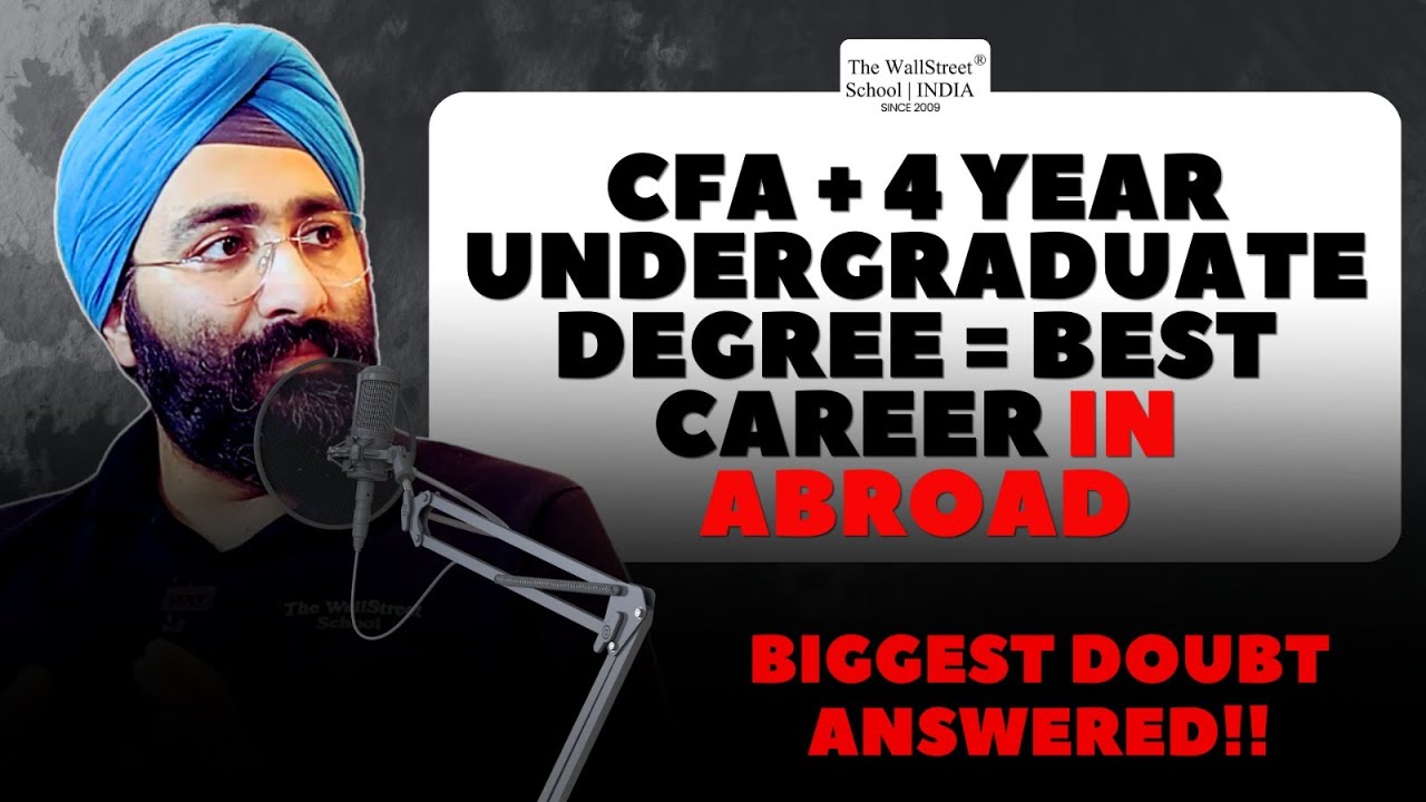 Best Strategy to Complete CFA Alongside your 4 Year Degree to build a Successful Career in Abroad!