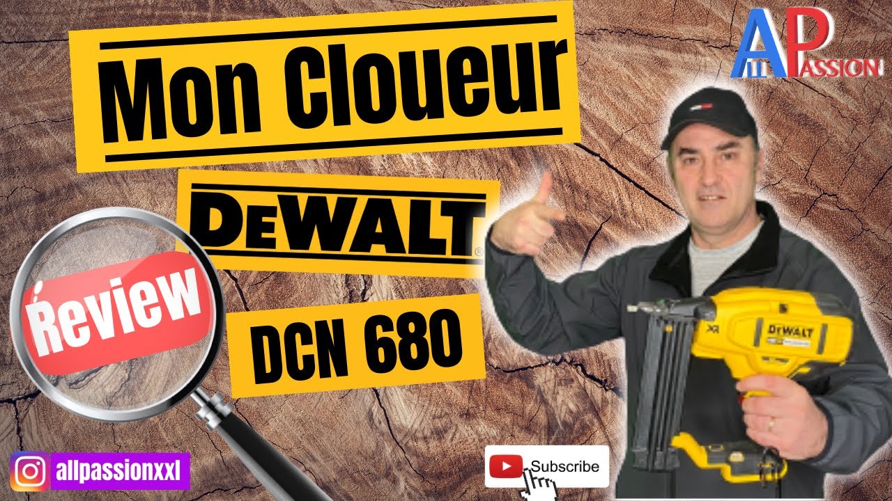 CLOUEUR DEWALT DCN680 / Review / test / presentation /demo