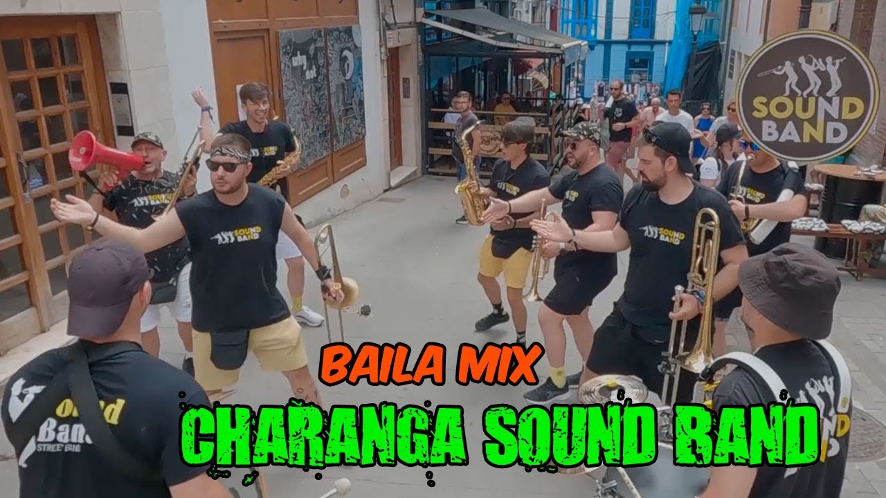 Charanga Sound Band - BAILA MIX - #Candás2024