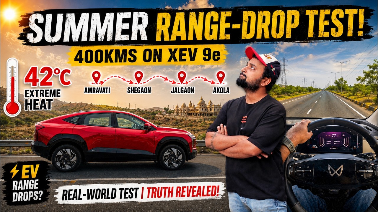 Reality Of EV RANGE in Summer | XEV 9e 400Kms Test in 42&deg;C - Shocking Result ! Amravati To Shegaon !