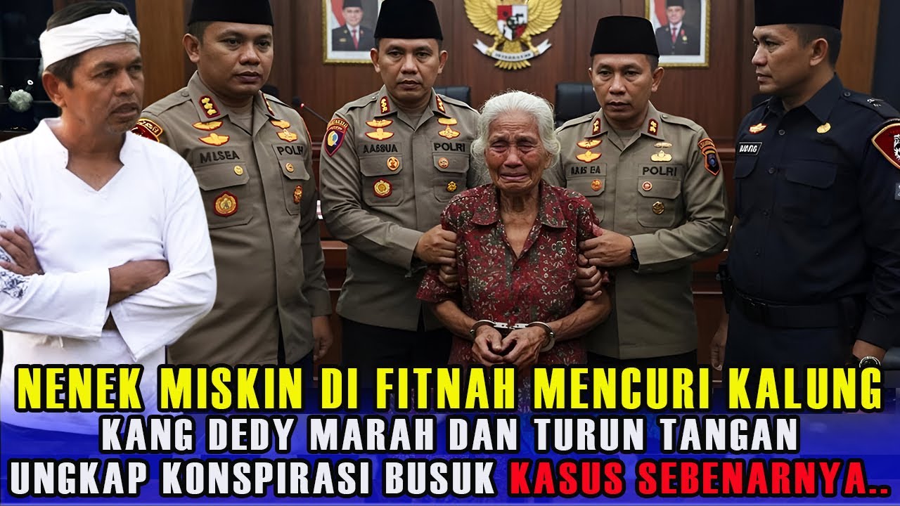 VIRAL ❗ NENEK TUA DI FITNAH MENCURI KALUNG, KANG DEDY TURUN TANGAN❗ TERNYATA ADA KONSPIRASI BUSUK.