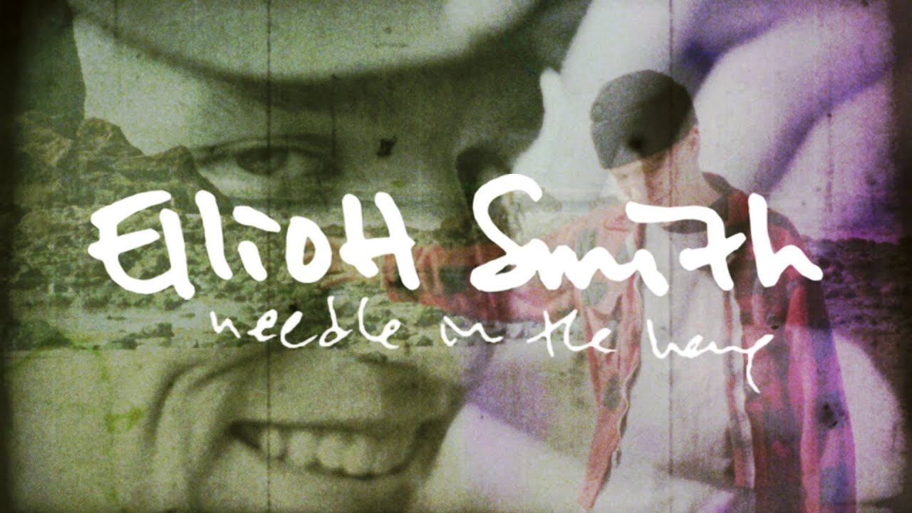 Elliott Smith - Needle In The Hay (Lyric Video)